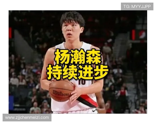 巴特尔称杨瀚森进步明显自愧不如坦言自己二十岁时远不及他 巴特尔称杨瀚森进步明显自愧不如坦言自己二十岁时远不及他